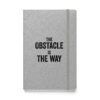 The obstacle is the way. – Marcus Aurelius (Hardcover Notebook) - Image 5