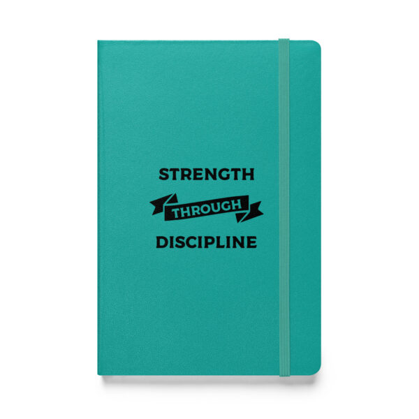 Strength through discipline (Hardcover Notebook) - Image 3