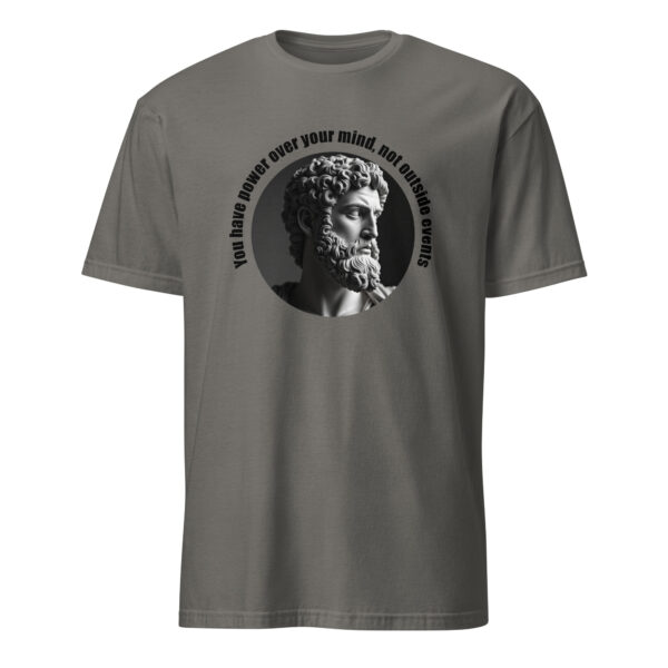 You have power over your mind, not outside events. – Marcus Aurelius (T-Shirt) - Image 5