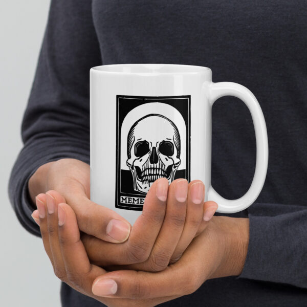 Memento Mori – Remember You Will Die (Mug) - Image 2