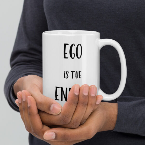 Ego is the enemy (Mug) - Image 2