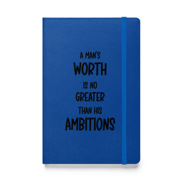 "A man’s worth is no greater than his ambitions." – Marcus Aurelius (Hardcover Notebook) - Image 3