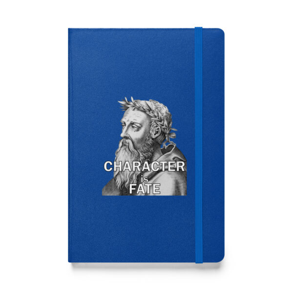 "Character is fate." – Heraclitus (Hardcover Notebook) - Image 3