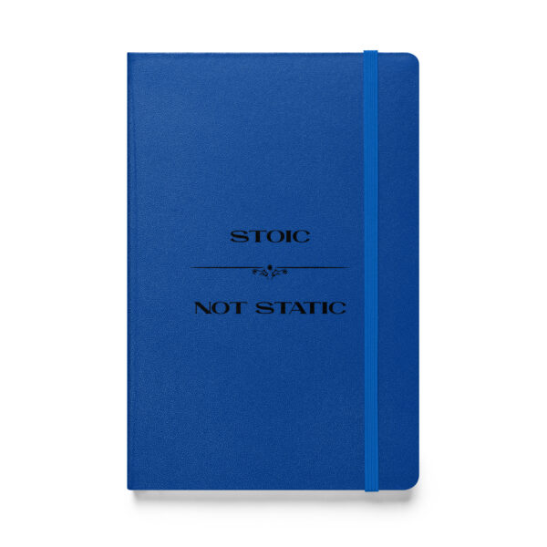 Stoic, not static. (Hardcover Notebook) - Image 3