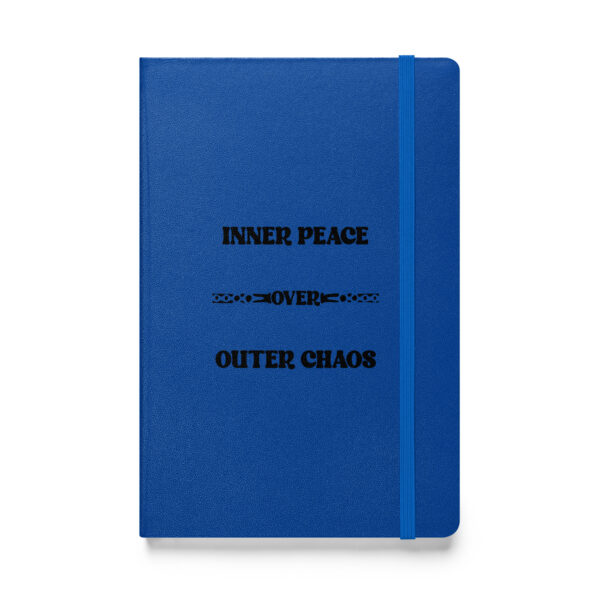 Inner peace over outer chaos. (Hardcover Notebook) - Image 2