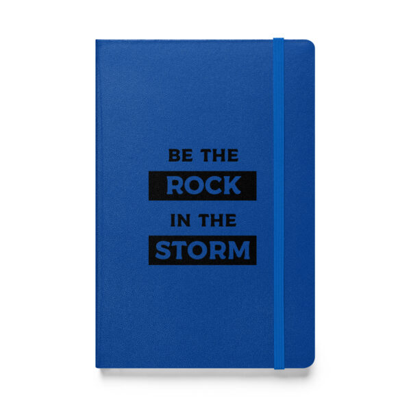 Be the rock in the storm. (Hardcover Notebook) - Image 3