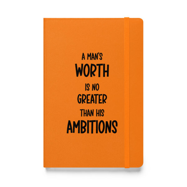 "A man’s worth is no greater than his ambitions." – Marcus Aurelius (Hardcover Notebook) - Image 5