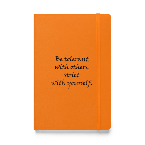 "Be tolerant with others, strict with yourself." – Marcus Aurelius (Hardcover Notebook) - Image 4