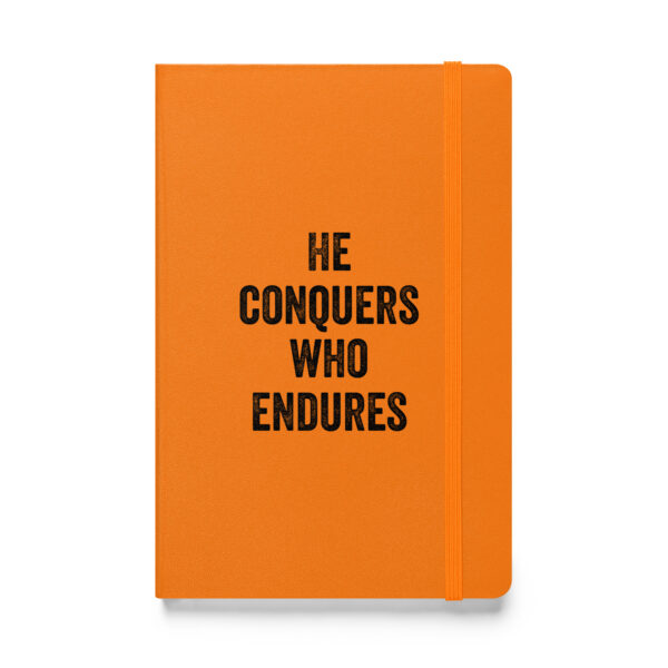 "He conquers who endures." – Persius (Hardcover Notebook) - Image 4