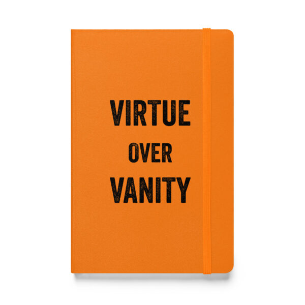 Virtue over vanity. (Hardcover Notebook) - Image 5