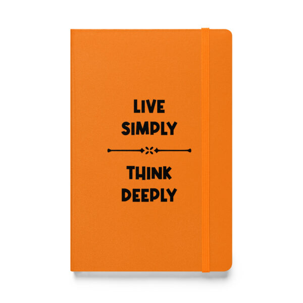 Live simply, think deeply. (Hardcover Notebook) - Image 5