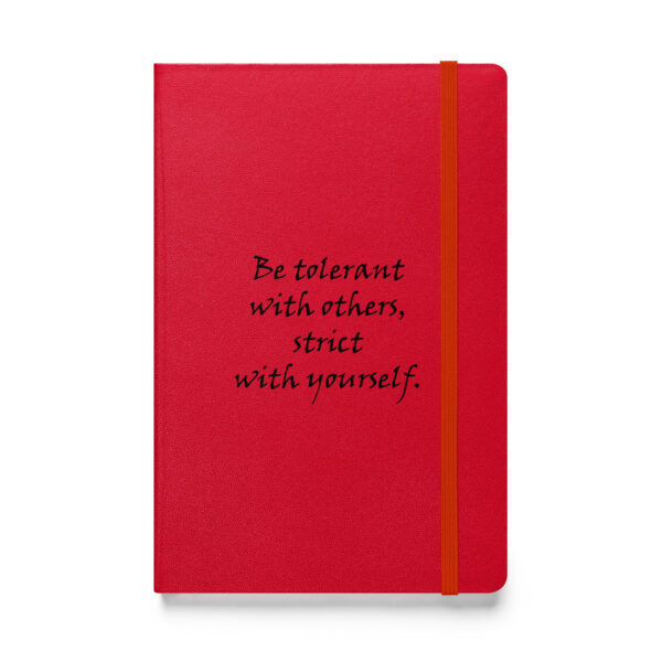 "Be tolerant with others, strict with yourself." – Marcus Aurelius (Hardcover Notebook) - Image 2