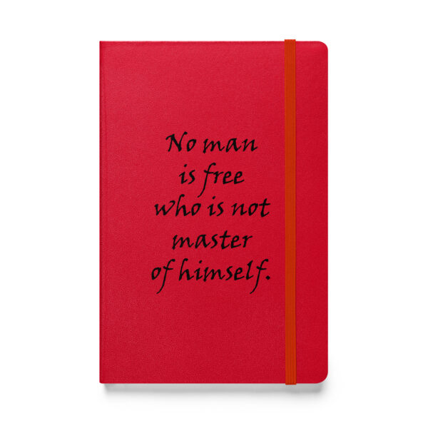 "No man is free who is not master of himself." – Epictetus (Hardcover Notebook) - Image 2