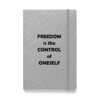 "Freedom is the control of oneself." – Epictetus (Hardcover Notebook) - Image 5