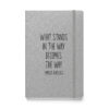 "What stands in the way becomes the way." – Marcus Aurelius (Hardcover Notebook) - Image 5