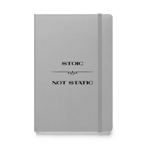 Stoic, not static. (Hardcover Notebook) - Image 5