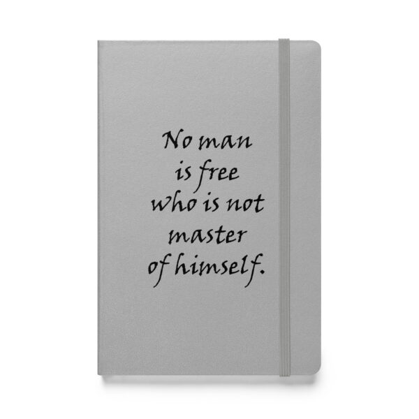 "No man is free who is not master of himself." – Epictetus (Hardcover Notebook) - Image 5