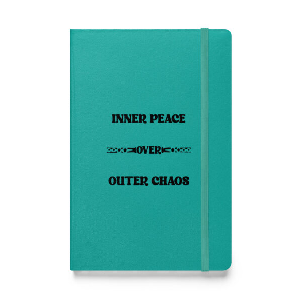 Inner peace over outer chaos. (Hardcover Notebook) - Image 3