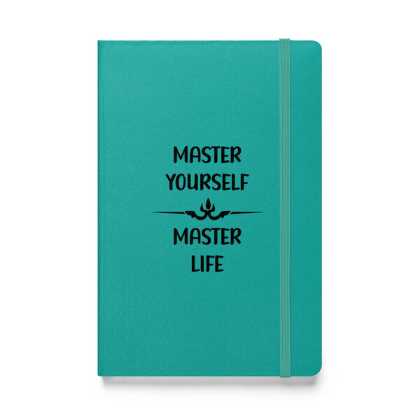 Master yourself, master life. (Hardcover Notebook) - Image 4