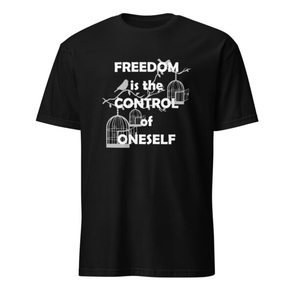 "Freedom is the control of oneself." – Epictetus (T-Shirt) - Image 2