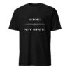 Stoic, not static. (T-Shirt) - Image 2