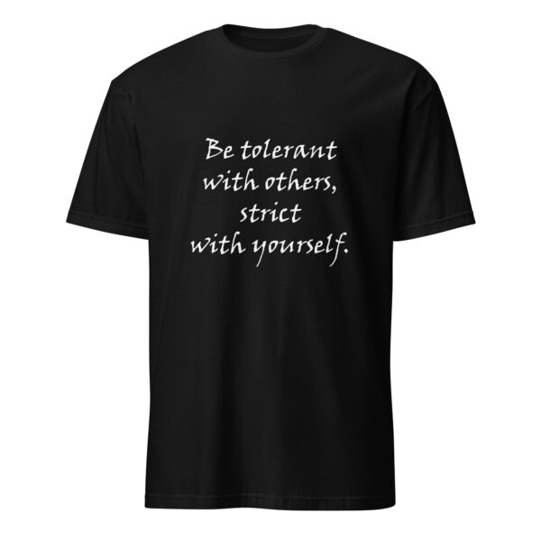 "Be tolerant with others, strict with yourself." – Marcus Aurelius (T-Shirt) - Image 2