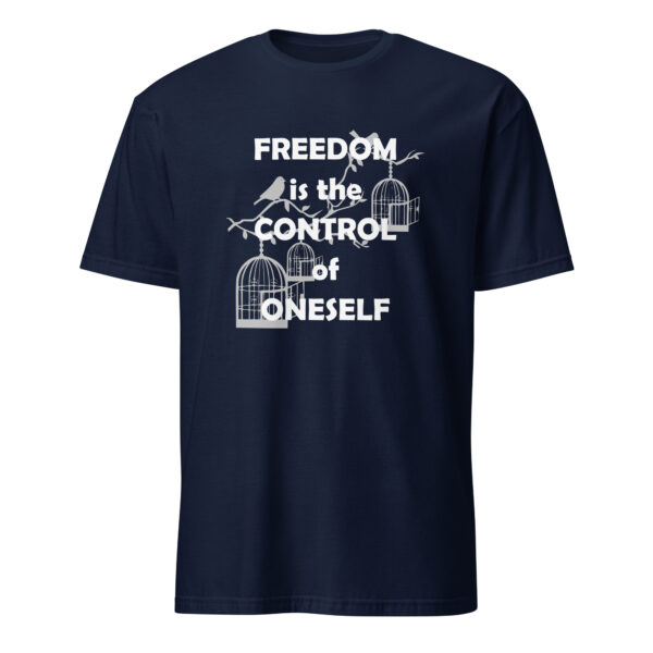"Freedom is the control of oneself." – Epictetus (T-Shirt) - Image 3