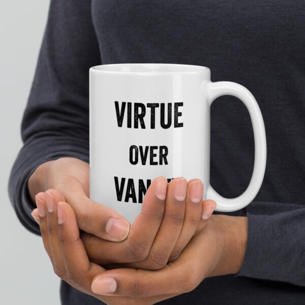 Virtue over vanity. (Mug) - Image 2